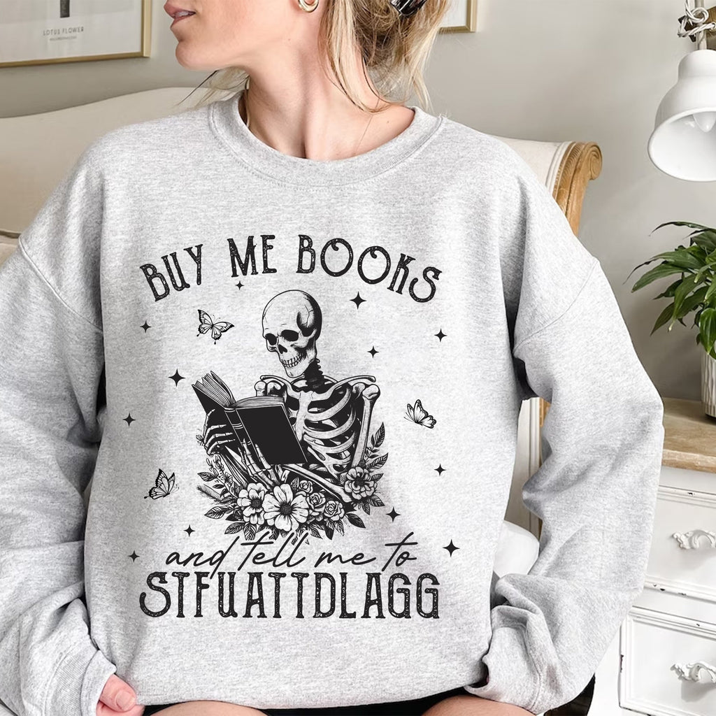 Sandjest Book T-Shirt Buy Me Books and Tell Me Gift for Book Lover Bookworm