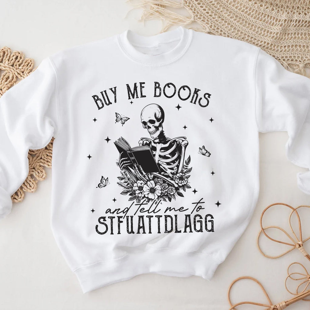 Sandjest Book T-Shirt Buy Me Books and Tell Me Gift for Book Lover Bookworm