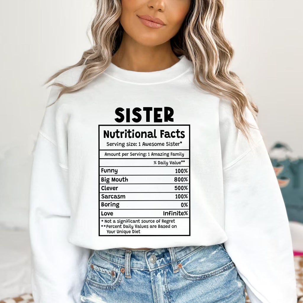 Sandjest T-Shirt Sister Nutrition Facts Gift for Women Girl Friend