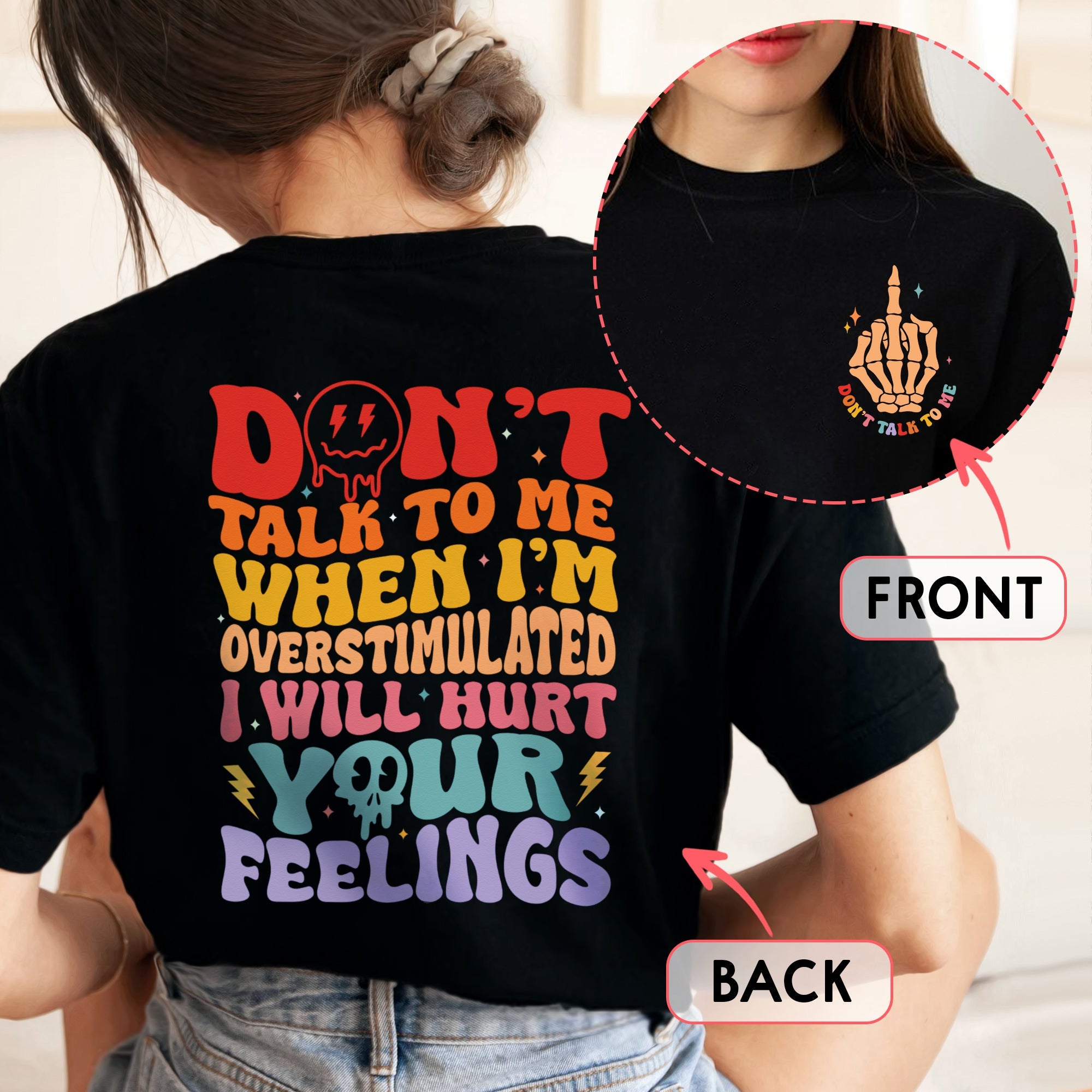 Sandjest Funny T-Shirt Don't Talk to Me When I'm Overstimulated Gift for Friend Women