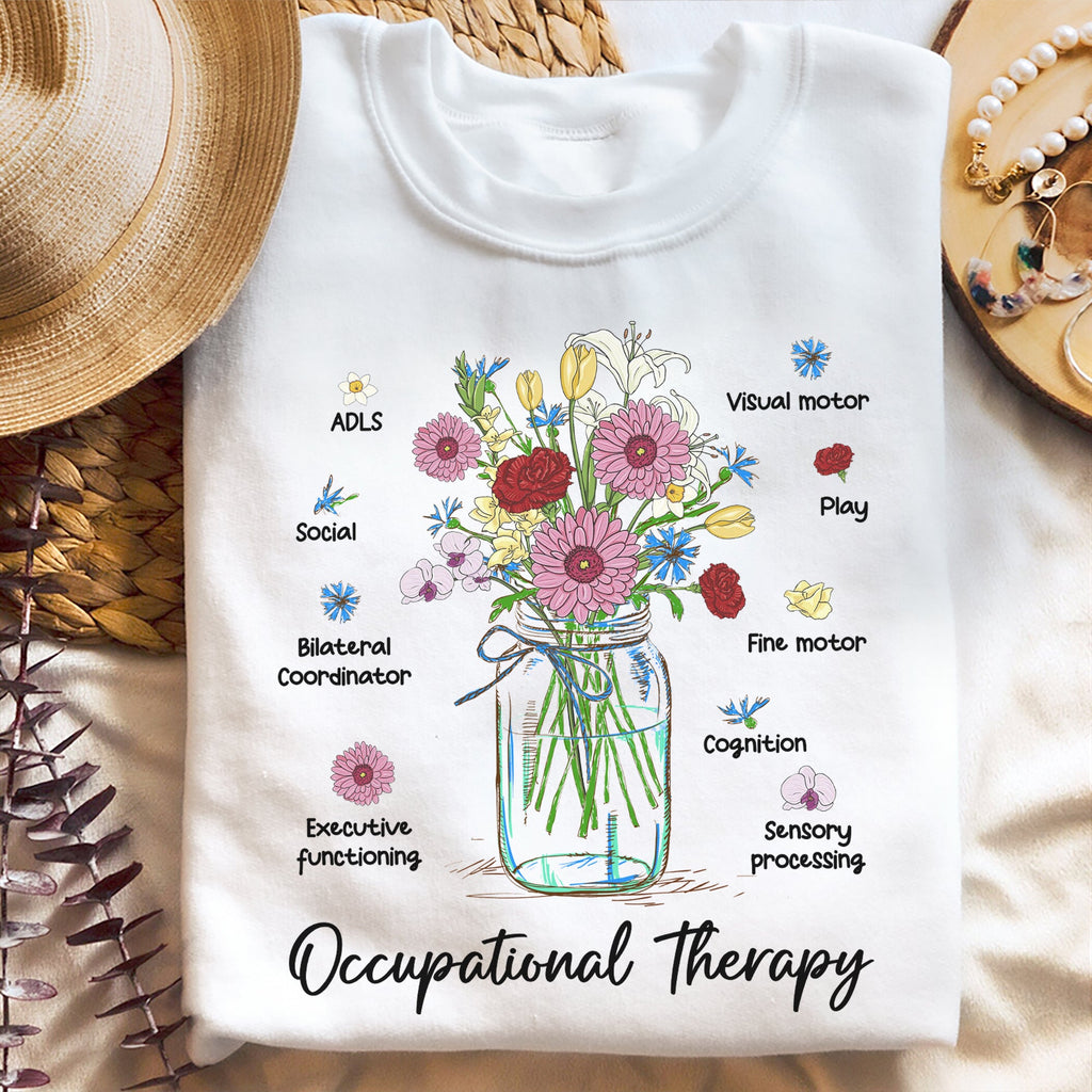 Sandjest Inspirational T-Shirt Occupational Therapy Gift for Women Girl Friend