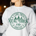 Sandjest I Like Them Real Thick and Sprucy Sweatshirt, Christmas Shirt, Funny Christmas Sweatshirt, Christmas Gift for Women, Xmas Sweatshirt