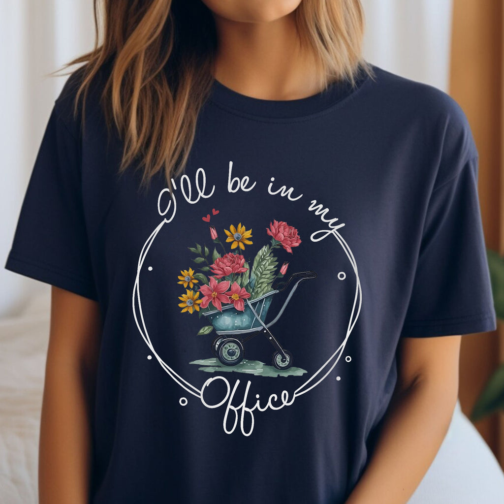 Sandjest Gardener T-Shirt I’ll Be in My Office Gift for Women Girl Friend Plant Lover