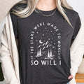 Sandjest Christian T-Shirt If the Stars Were Made to Worship So Will I Gift for Women Girl Friend