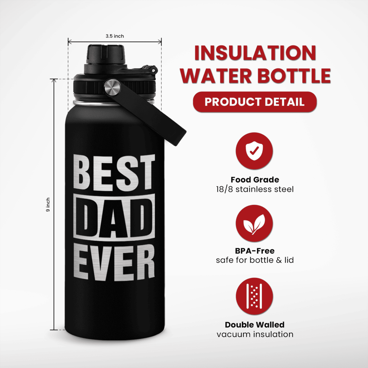 Best Dad Ever Insulated Water Bottle 32oz with 3-in-1 Lid