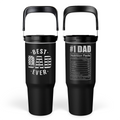 Best Dad Ever Flip Straw Tumbler with Handle 30oz