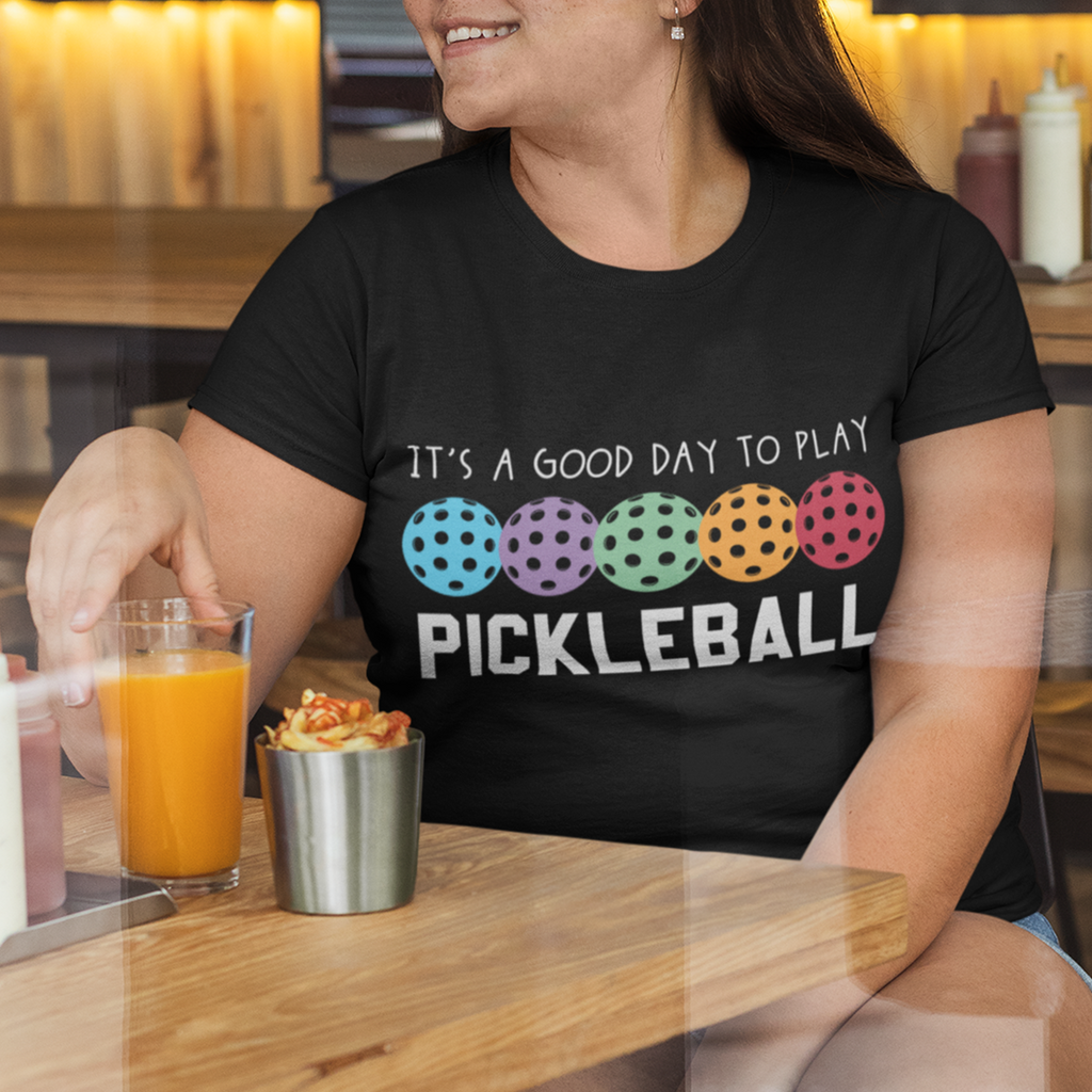 It's A Good Days To Play Pickleball Dink Player Pickleball T-Shirt