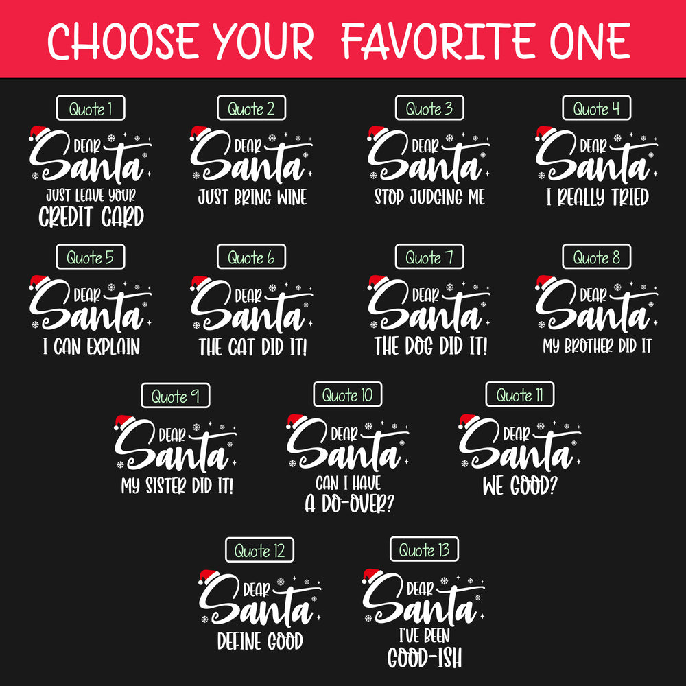 Personalized Christmas T-Shirt Dear Santa Just Bring Wine
