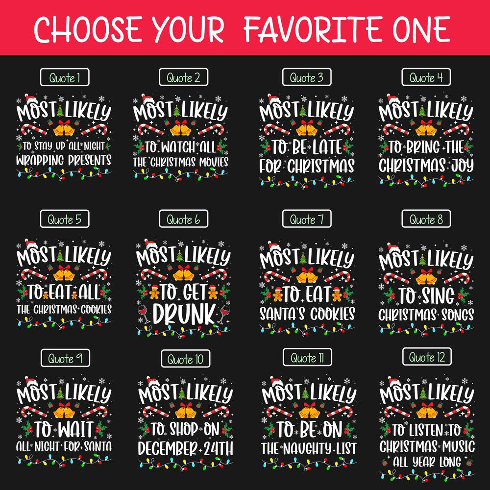 Personalized Christmas T-Shirt Most Likely To Eat All