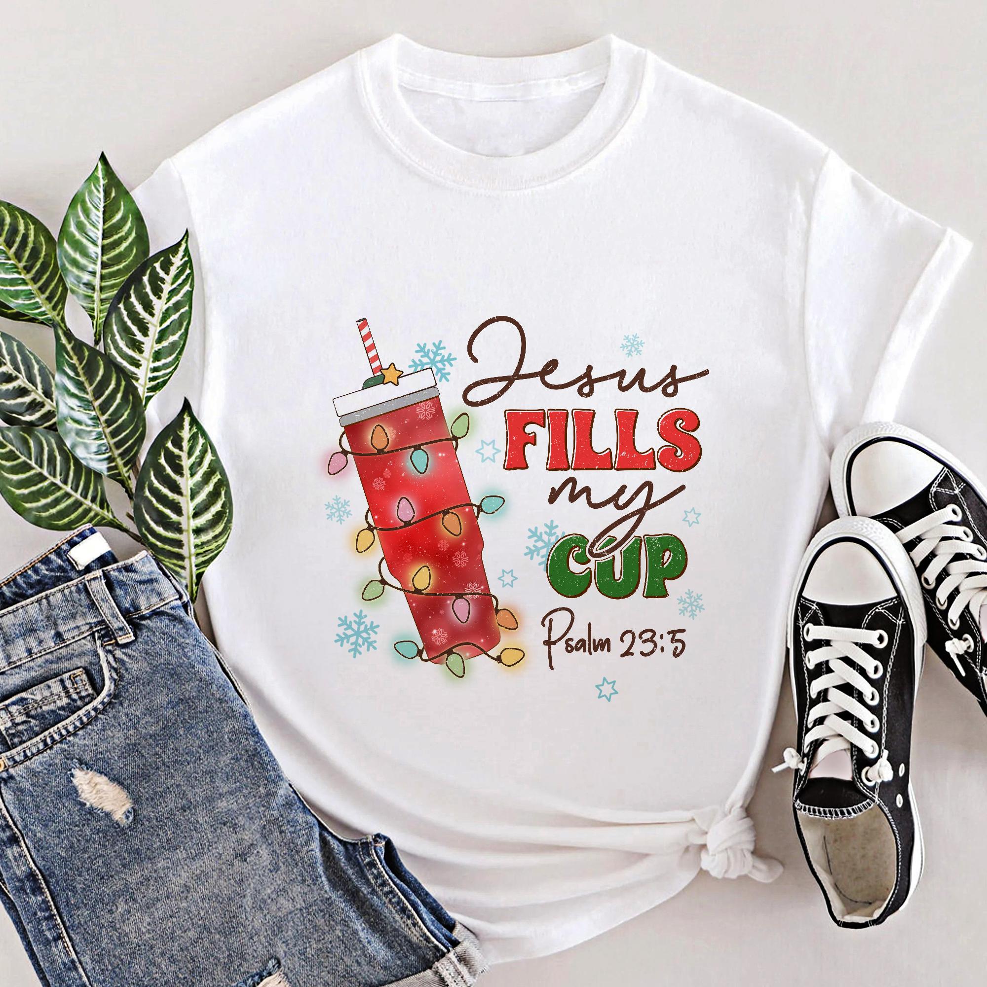 Sandjest Christmas Crewneck Tshirt Jesus Fills My Cup Gift for Bible Lover Christians