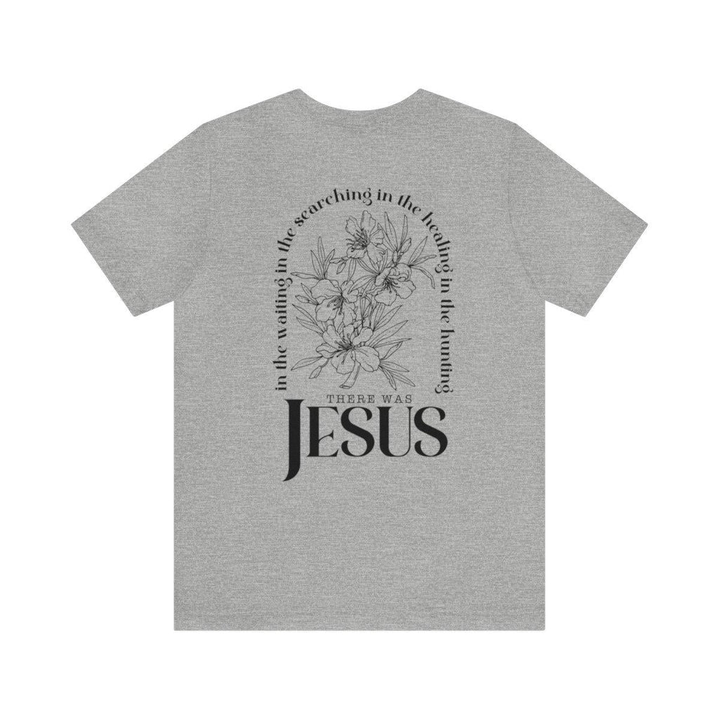 Sandjest Christian T-Shirt in the Waiting in the Searching in the Healing in the Hunting There Was Jesus Gift for Women Girl Friends