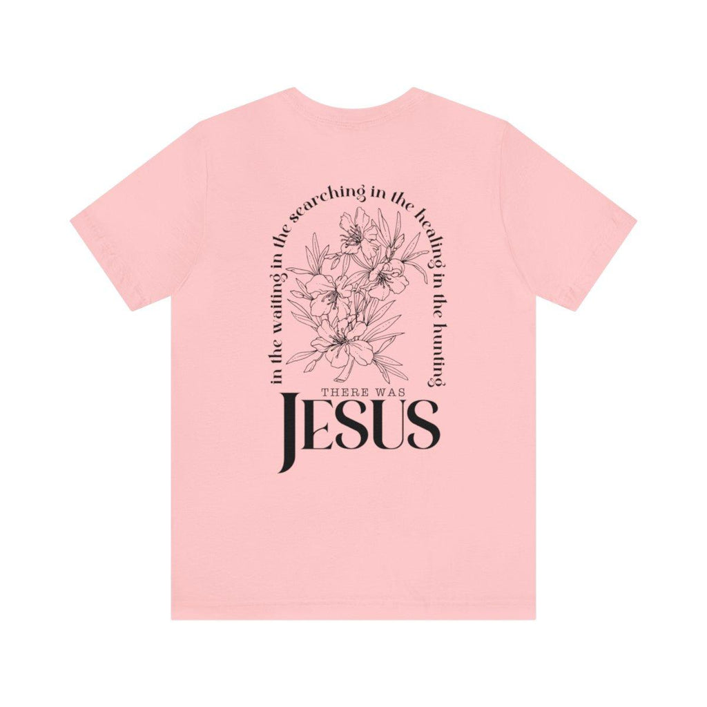 Sandjest Christian T-Shirt in the Waiting in the Searching in the Healing in the Hunting There Was Jesus Gift for Women Girl Friends