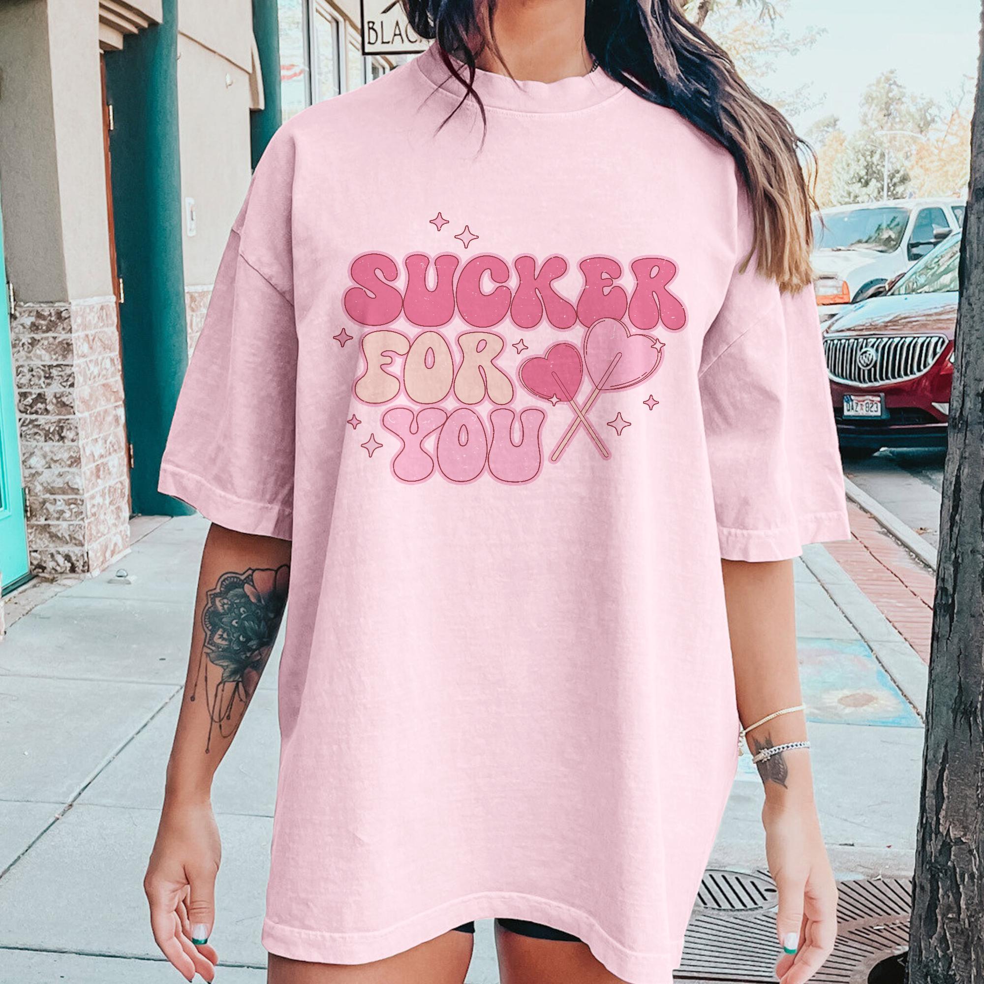 Sandjest Valentine Tee Shirt Sucker for You Gift for Wife Girlfriend